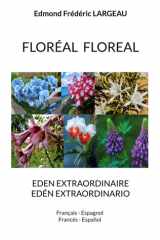 Floréal Floreal EDEN EXTRAORDINAIRE EDÉN EXTRAORDINARIO cover image