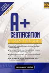 A+ Certification: The Complete Video Course cover image
