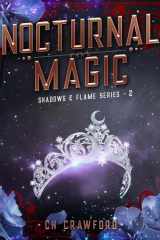 Nocturnal Magic (Shadows & Flame) cover image