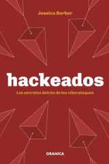 Hackeados: Los secretos detrás de los ciberataques cover image