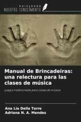 Manual de Brincadeiras: una relectura para las clases de música: juegos tradicionales para clases de música (Spanish Edition) cover image