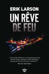 Un rêve de feu: orgueil, tourments et héroïsme à l'aube de la guerre de Sécession cover image