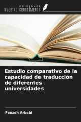 Estudio comparativo de la capacidad de traducción de diferentes universidades (Spanish Edition) cover image