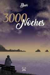 3000 noches (Spanish Edition) cover image
