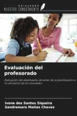 Evaluación del profesorado: Evaluación del desempeño docente: de la planificación a la utilización de los resultados (Spanish Edition) cover image