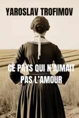 Ce pays qui n'aimait pas l'amour cover image