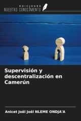Supervisión y descentralización en Camerún (Spanish Edition) cover image