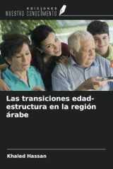 Las transiciones edad-estructura en la región árabe (Spanish Edition) cover image