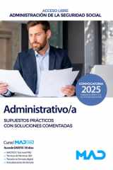 Administrativo/a de la Administración de la Seguridad Social (Acceso Libre). Supuestos prácticos con soluciones comentadas cover image