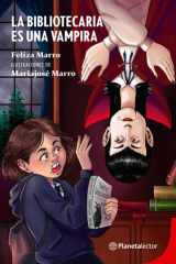 La Bibliotecaria Es una Vampira / the Librarian Is a Vampire cover image