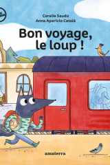 Bon voyage, le loup ! cover image