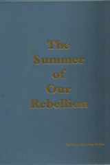 Summer of Our Rebellion cover image