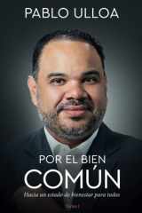Por el bien común: hacia un estado de bienestar para todos (Spanish Edition) cover image