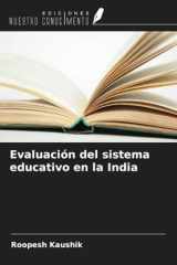 Evaluación del sistema educativo en la India (Spanish Edition) cover image