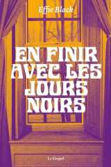 En finir avec les jours noirs cover image