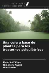 Una cura a base de plantas para los trastornos psiquiátricos (Spanish Edition) cover image