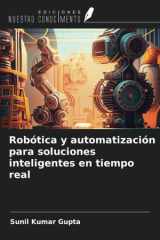 Robótica y automatización para soluciones inteligentes en tiempo real (Spanish Edition) cover image