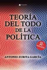Teoría del Todo de la política (Spanish Edition) cover image