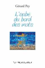 L'aube du bord des mots cover image