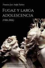 Fugaz y larga adolescencia (1986-2006) (Spanish Edition) cover image