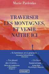 Traverser les montagnes et venir naître ici cover image