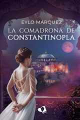 La comadrona de Constantinopla (Spanish Edition) cover image