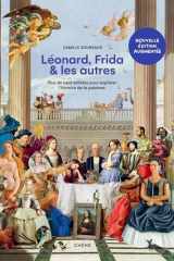 Léonard, Frida et les autres: plus de cent artistes pour explorer l'histoire de la peinture cover image