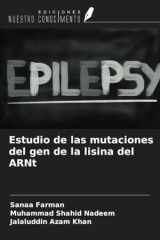 Estudio de las mutaciones del gen de la lisina del ARNt (Spanish Edition) cover image