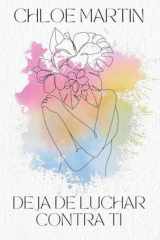 Deja de Luchar Contra Ti cover image