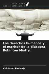 Los derechos humanos y el escritor de la diáspora Rohinton Mistry (Spanish Edition) cover image