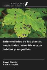 Enfermedades de las plantas medicinales, aromáticas y de bebidas y su gestión (Spanish Edition) cover image