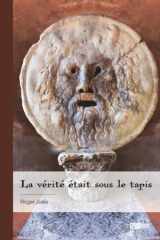 La vérité était sous le tapis cover image