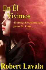 En Él Vivimos Treinta Pensamientos para la Vida cover image