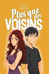 Plus que des voisins: Roman cover image