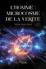 L'homme : microcosme de la vérité cover image