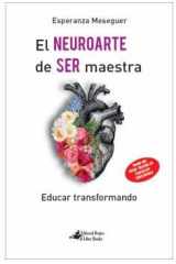 El NEUROARTE de SER maestra. Educar transformando cover image