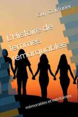 L'Histoire de femmes mémorables: remarquables et méritantes (French Edition) cover image