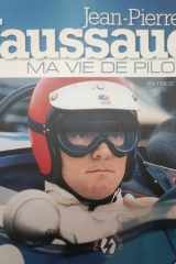 JEAN-PIERRE JAUSSAUD - MA VIE DE PILOTE cover image