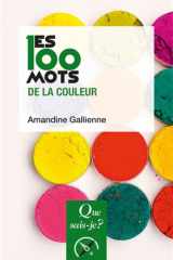 Les 100 mots de la couleur cover image