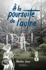 À la poursuite de l'autre cover image