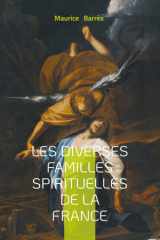 Les diverses familles spirituelles de la France: Exploration de l'union sacrée et de la diversité religieuse durant la Première Guerre mondiale cover image