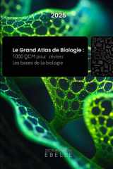 Le grand atlas de biologie : 1000 QCM pour réviser les bases de la biologie (French Edition) cover image