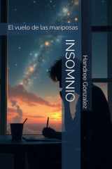 INSOMNIO: El vuelo de las mariposas (Spanish Edition) cover image