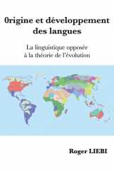 Origine et développement des langues: la linguistique opposée à la théorie de l'évolution cover image