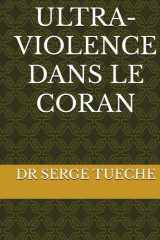 ULTRA-VIOLENCE DANS LE CORAN (French Edition) cover image