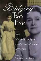 Bridging two eras: the autobiography of Emily Newell Blair, 1877-1951 cover image