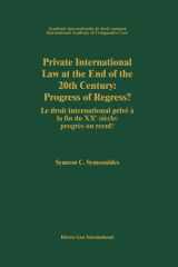 Private international law at the end of the 20th century: progress or regress? : XVth International Congress of Comparative Law cover image