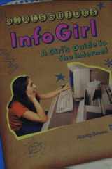 Infogirl: a girl's guide to the Internet cover image