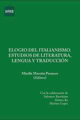 Elogio del italilanismo. Estudios de literatura, lengua y traducción cover image