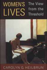 Women's lives: the view from the threshold cover image